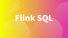 FlinkSQL入门和实战